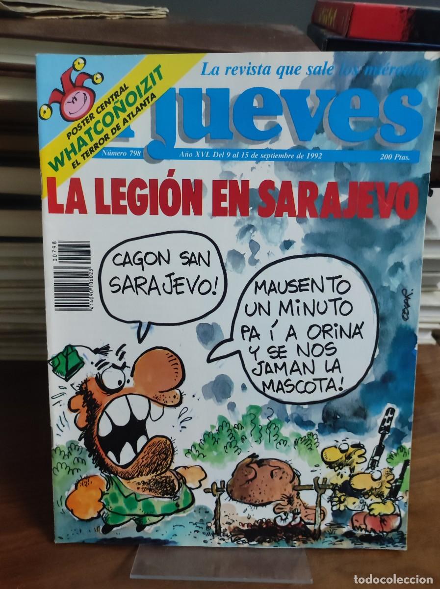 Coleccionismo de Revista El Jueves: El Jueves 798 LA LEGION EN SARAJEVO