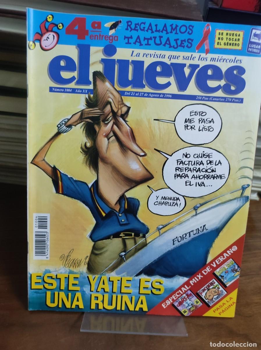 Coleccionismo de Revista El Jueves: El Jueves 1004 ESTE YATE ES UNA RUINA
