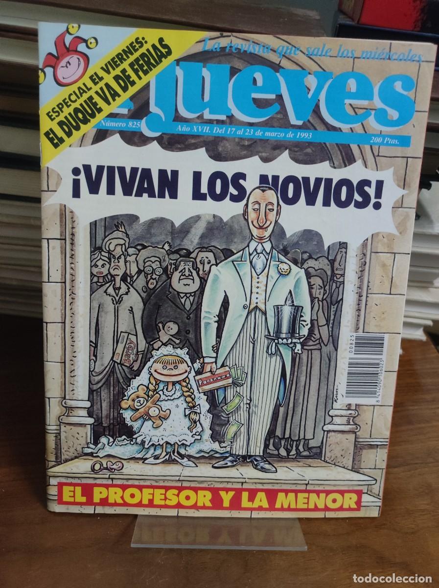 Coleccionismo de Revista El Jueves: El Jueves 825 &iexcl;VIVAN LOS NOVIOS! (El profesor y la menor)