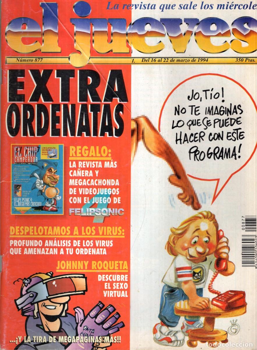 Coleccionismo de revista El Jueves: REVISTA EL JUEVES N&ordm; 877 A&Ntilde;O 1994 (INCLUYE POSTER) - EXTRA ORDENATAS
