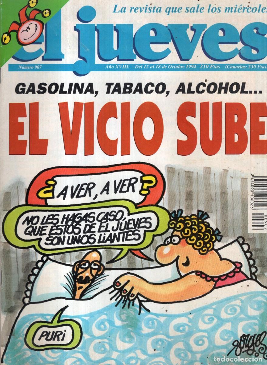 Coleccionismo de revista El Jueves: REVISTA EL JUEVES N&ordm; 907 A&Ntilde;O 1994 (INCLUYE POSTER) - EL VICIO SUBE