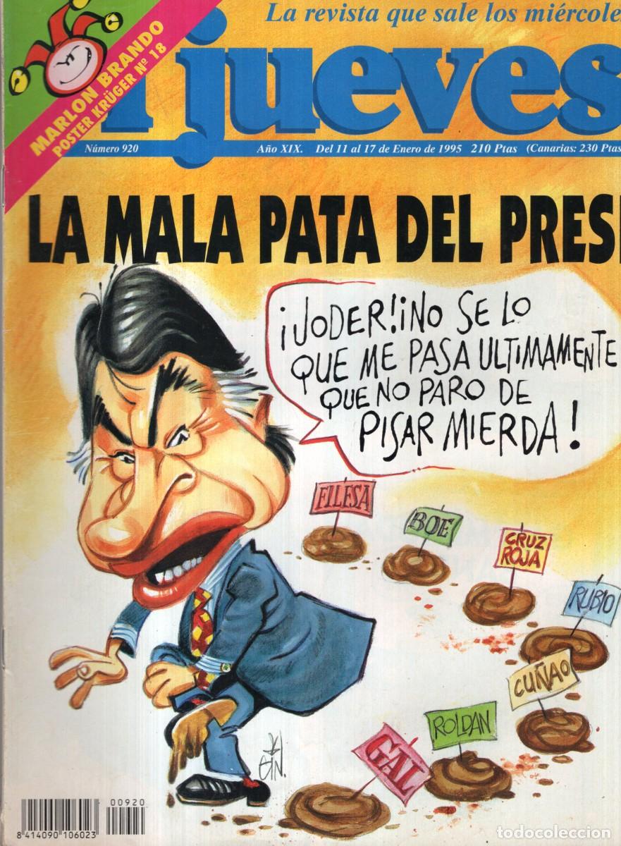 Coleccionismo de revista El Jueves: REVISTA EL JUEVES N&ordm; 920 A&Ntilde;O 1995 (INCLUYE POSTER) - LA MALA PATA DEL PRESI - BUEN ESTADO