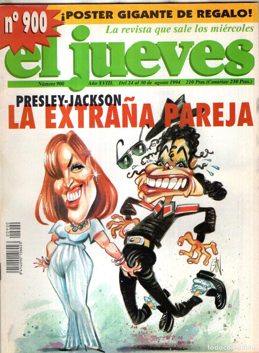 Coleccionismo de revista El Jueves: REVISTA EL JUEVES N&ordm; 900 A&Ntilde;O 1994 - PRESLEY-JACKSON LA EXTRA&Ntilde;A PAREJA - BUEN ESTADO