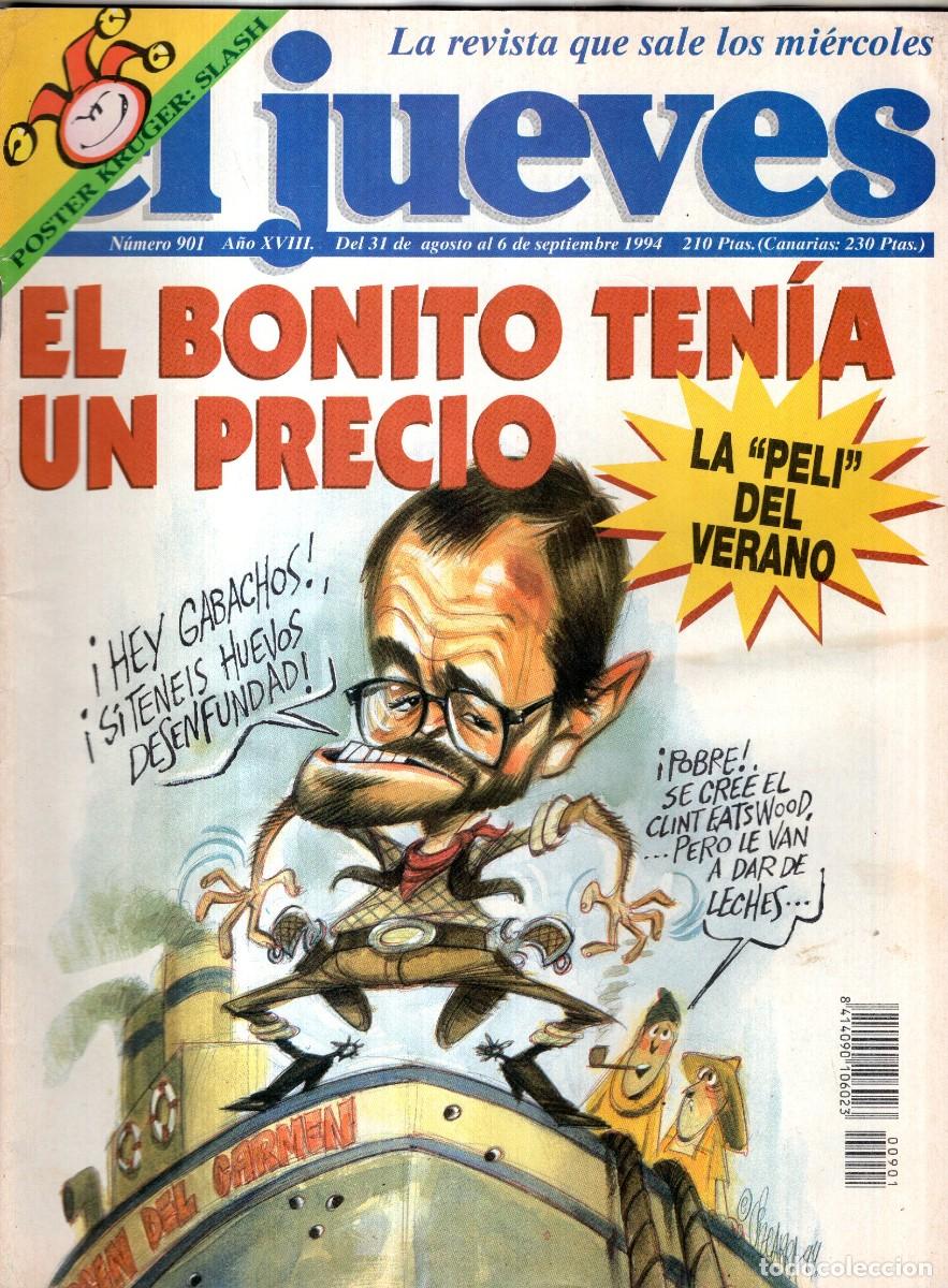 Coleccionismo de revista El Jueves: REVISTA EL JUEVES N&ordm; 901 A&Ntilde;O 1994 (INCLUYE POSTER) - EL BONITO TENIA UN PRECIO - BUEN ESTADO