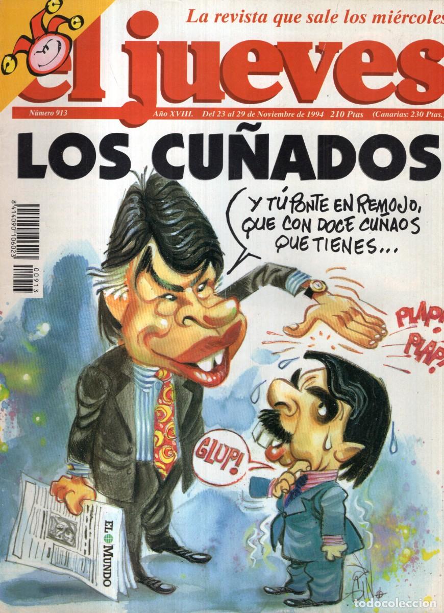 Coleccionismo de revista El Jueves: REVISTA EL JUEVES N&ordm; 913 A&Ntilde;O 1994 (INCLUYE POSTER) - LOS CU&Ntilde;ADOS - BUEN ESTADO