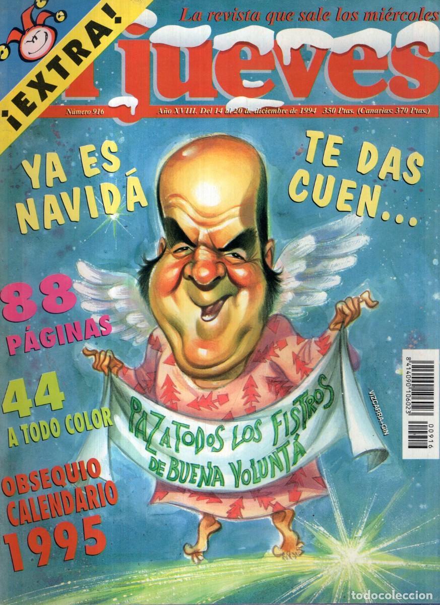 Coleccionismo de revista El Jueves: REVISTA EL JUEVES N&ordm; 916 A&Ntilde;O 1994 (INCLUYE POSTER) - YA ES NAVIDA, TE DAS CUEN... - BUEN ESTADO