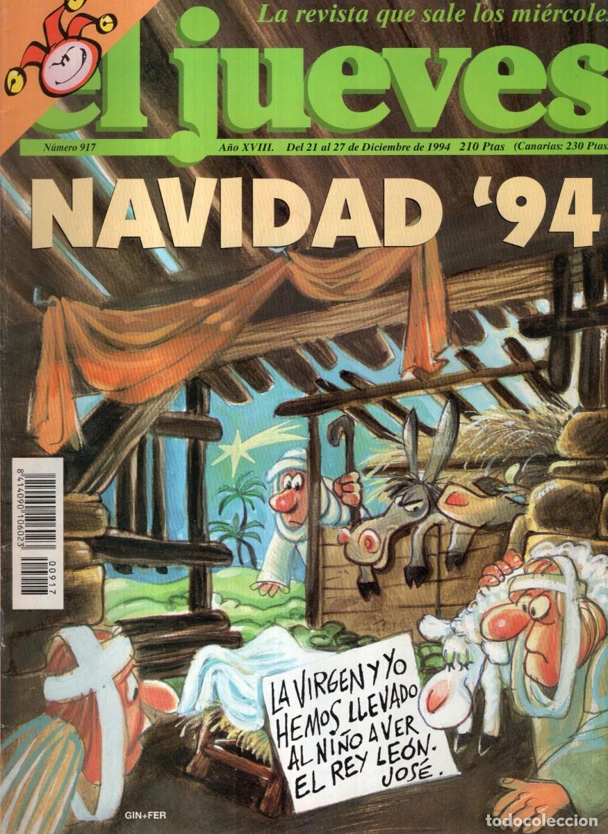 Coleccionismo de revista El Jueves: REVISTA EL JUEVES N&ordm; 917 A&Ntilde;O 1994 (INCLUYE POSTER) - NAVIDAD 94 - BUEN ESTADO