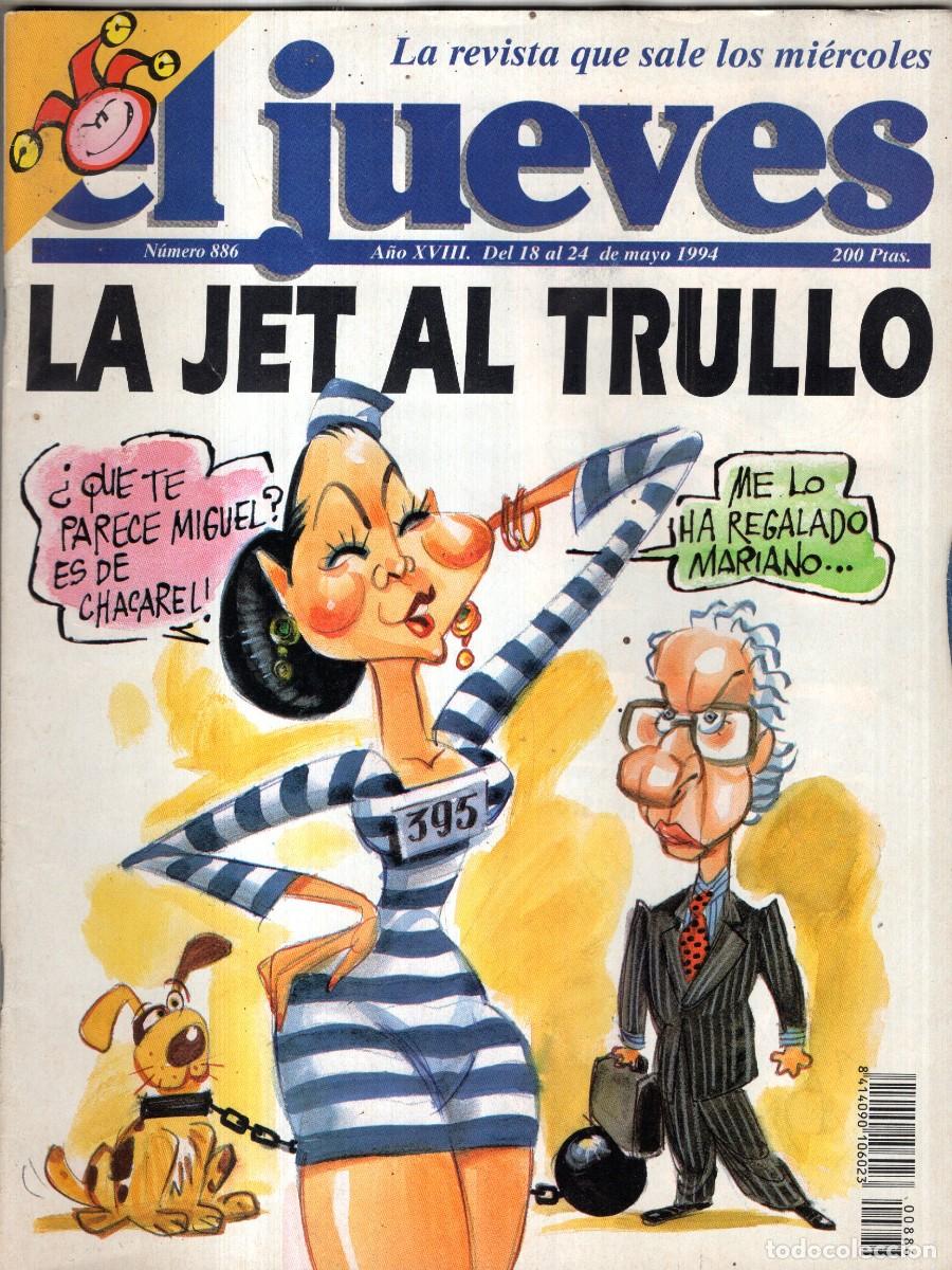 Coleccionismo de revista El Jueves: REVISTA EL JUEVES N&ordm; 886 A&Ntilde;O 1994 (INCLUYE POSTER) - LA JET AL TRULLO- BUEN ESTADO
