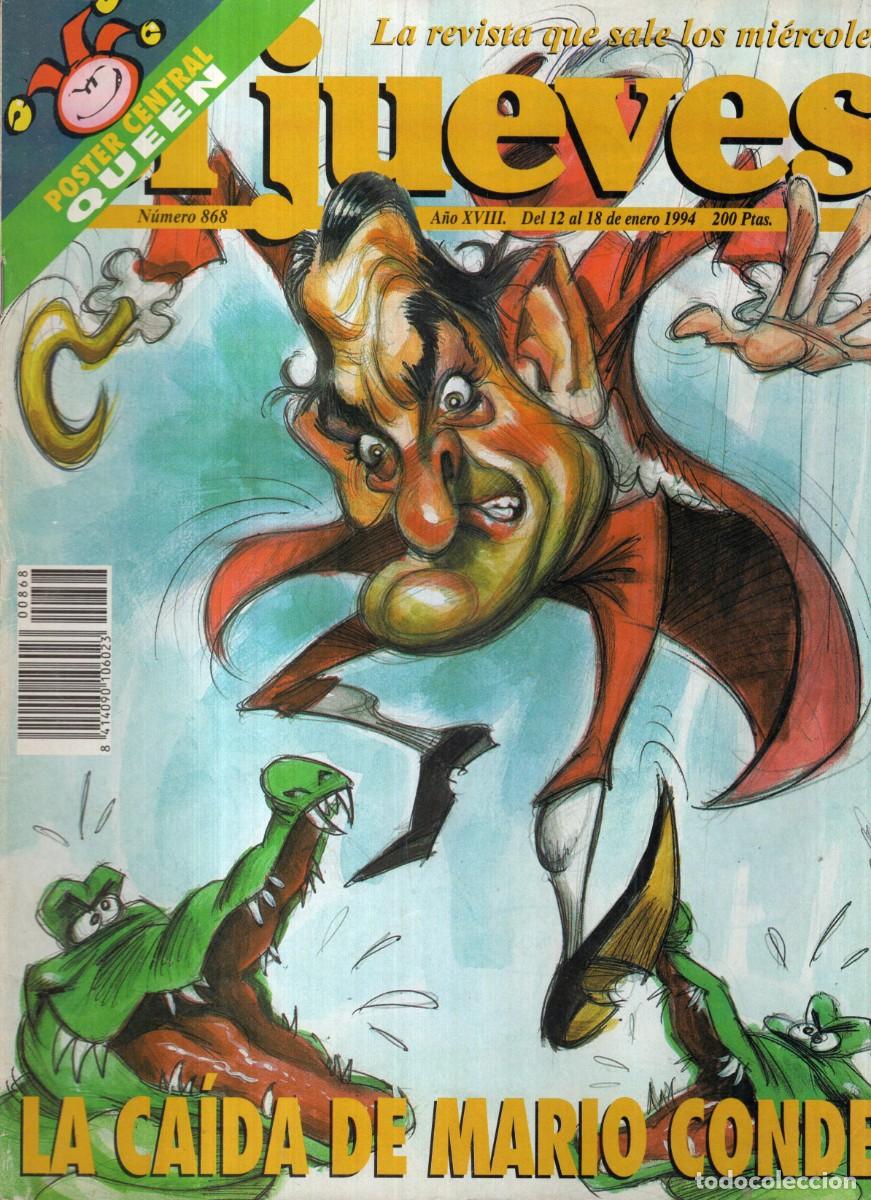 Coleccionismo de revista El Jueves: REVISTA EL JUEVES N&ordm; 868 A&Ntilde;O 1994 (INCLUYE POSTER) - LA CAIDA DE MARIO CONDE - BUEN ESTADO