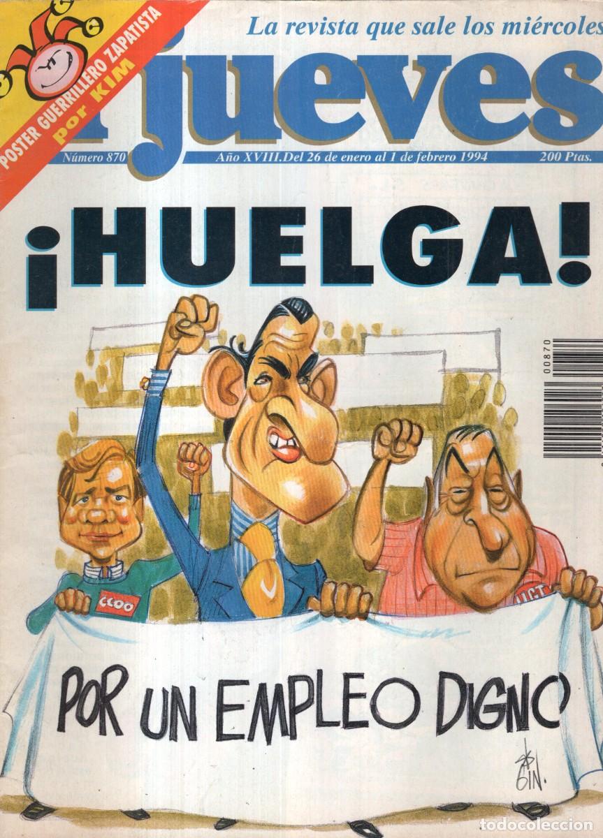 Coleccionismo de revista El Jueves: REVISTA EL JUEVES N&ordm; 870 A&Ntilde;O 1994 (INCLUYE POSTER) - &iexcl;HUELGA! - BUEN ESTADO