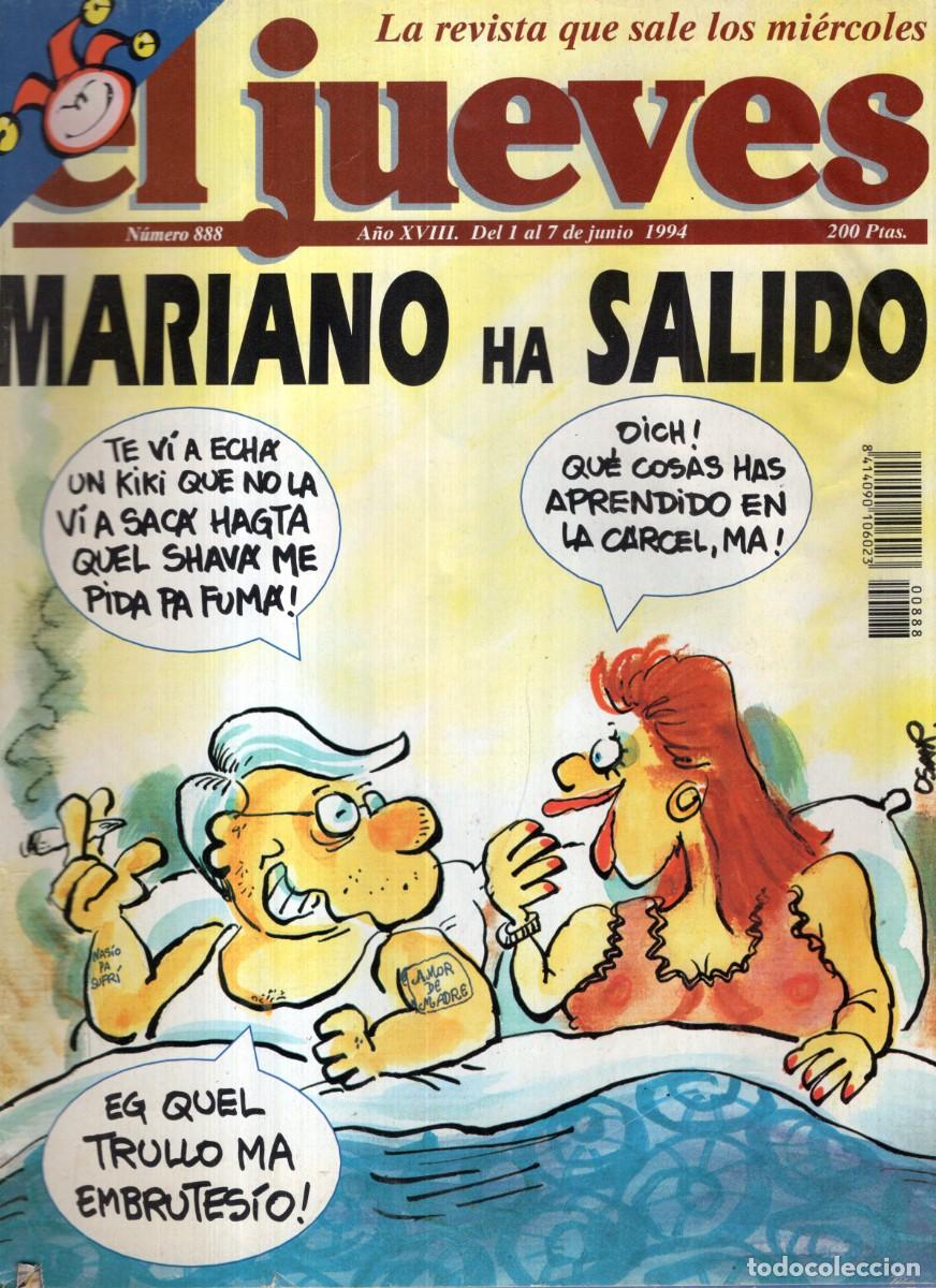 Coleccionismo de revista El Jueves: REVISTA EL JUEVES N&ordm; 888 A&Ntilde;O 1994 (INCLUYE POSTER) - MARIANO HA SALIDO - BUEN ESTADO