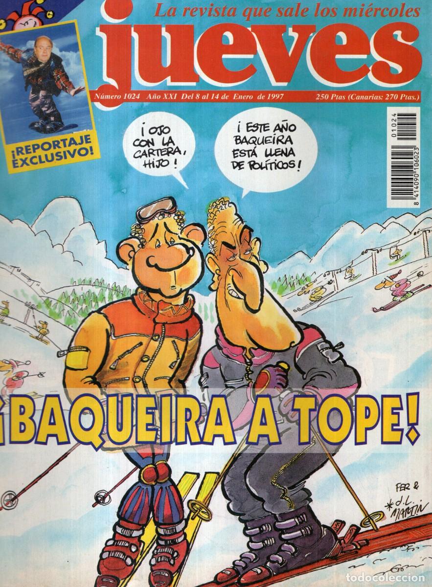 Coleccionismo de revista El Jueves: REVISTA EL JUEVES N&ordm; 1024 A&Ntilde;O 1997 (INCLUYE POSTER) - FUTBOL POR UN TUBO - MUY BUEN ESTADO