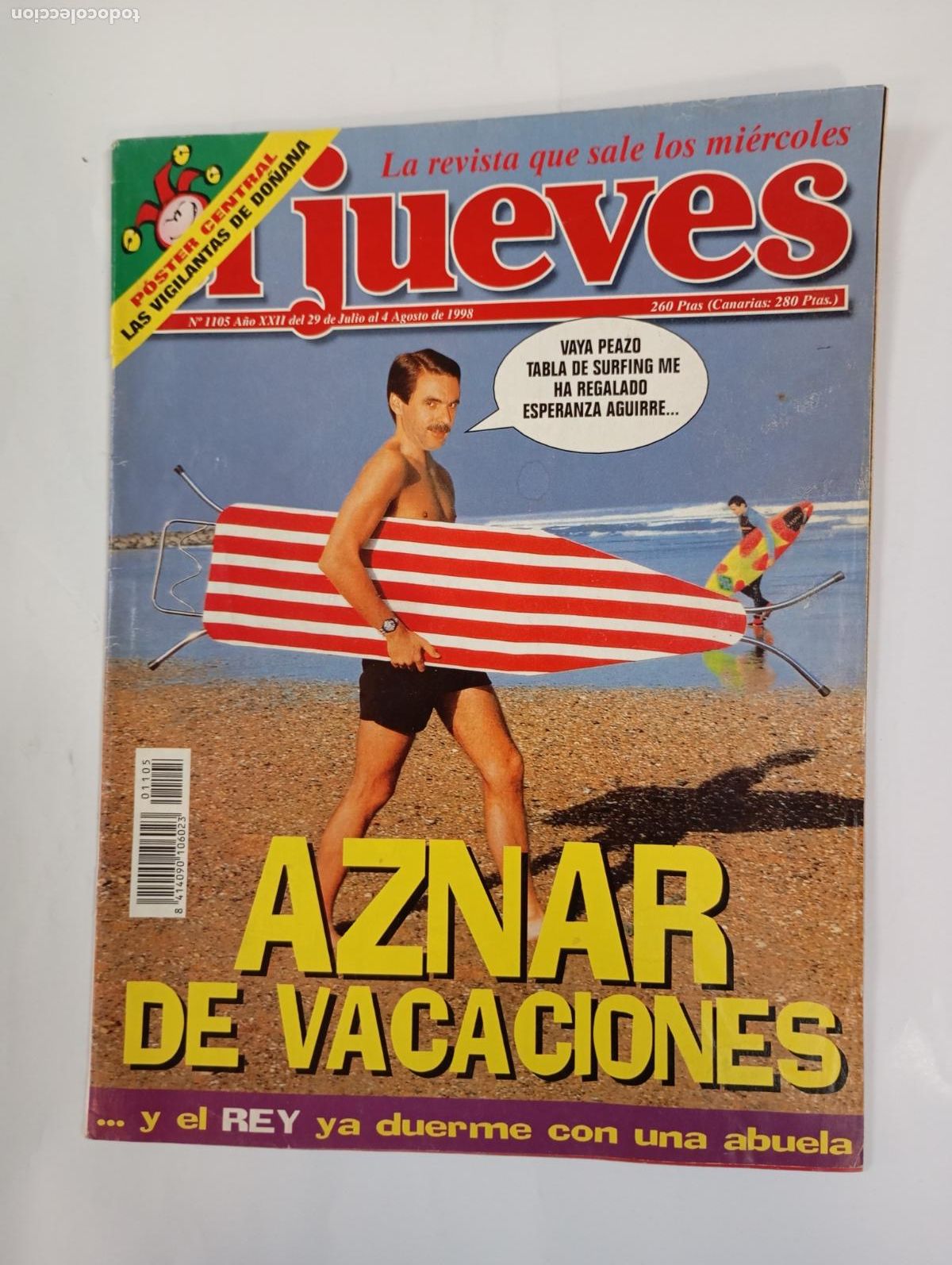 Coleccionismo de revista El Jueves: REVISTA EL JUEVES N&ordm; 1105. A&Ntilde;O XXII. 4 AGOSTO 1998. AZNAR DE VACACIONES. TDKR94