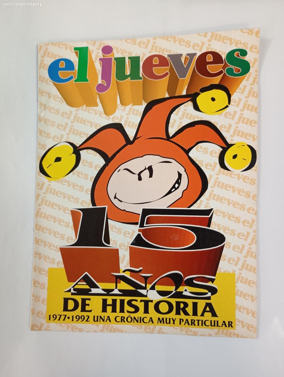 Coleccionismo de revista El Jueves: REVISTA EL JUEVES 15 A&Ntilde;OS DE HISTORIA 1977-1992. TDKR94