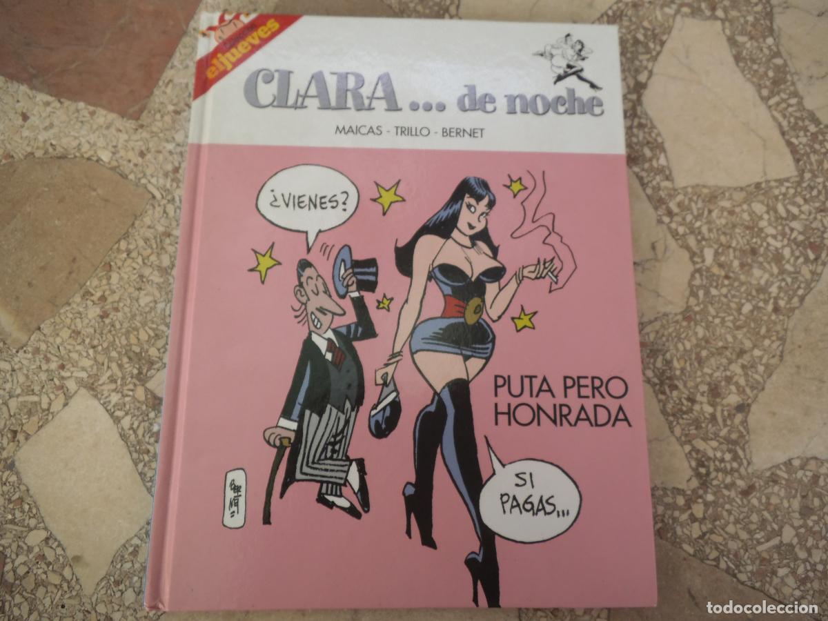 Coleccionismo de revista El Jueves: colecciones el jueves, clara de noche...puta pero honrrada, maicas, trillo, bernet, 2009