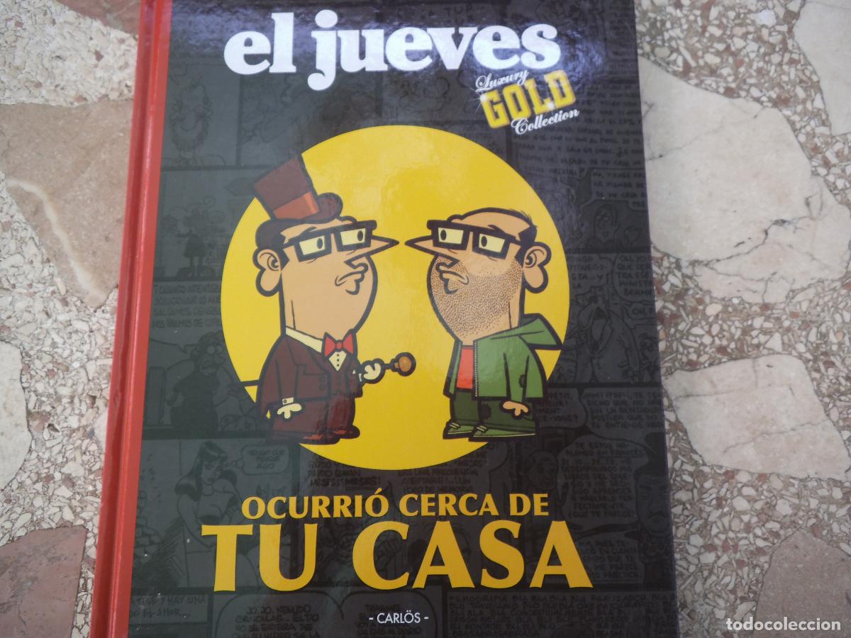 Coleccionismo de revista El Jueves: el jueves, luxury gold collection, ocurrio cerca de tu casa, carlos