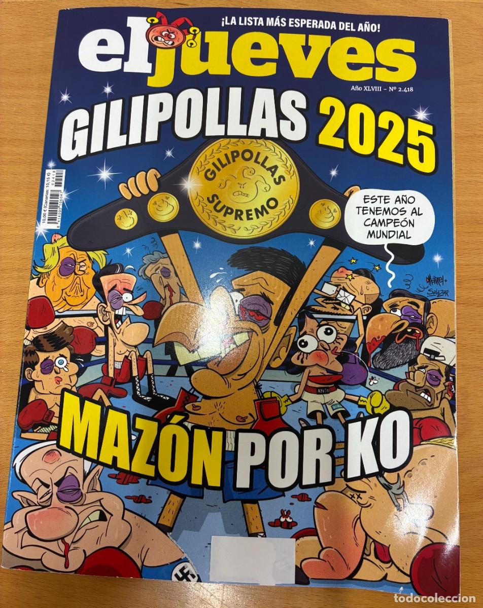 Coleccionismo de revista El Jueves: EL JUEVES. GILIPOLLAS 2025. N&ordm; 2418, DICIEMBRE 2025.