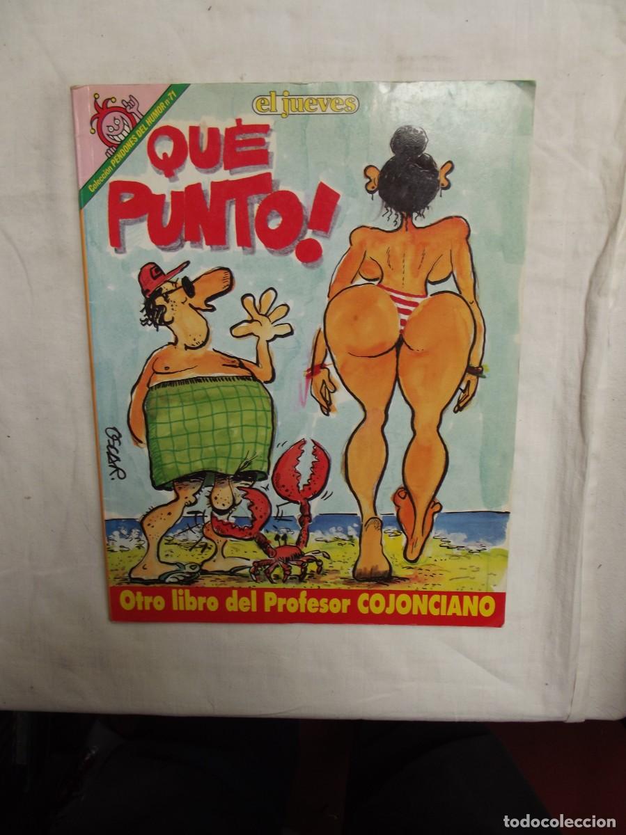 Coleccionismo de revista El Jueves: REVISTA EL JUEVES QUE PUNTO ! PENDONES DEL HUMOR N&ordm; 71