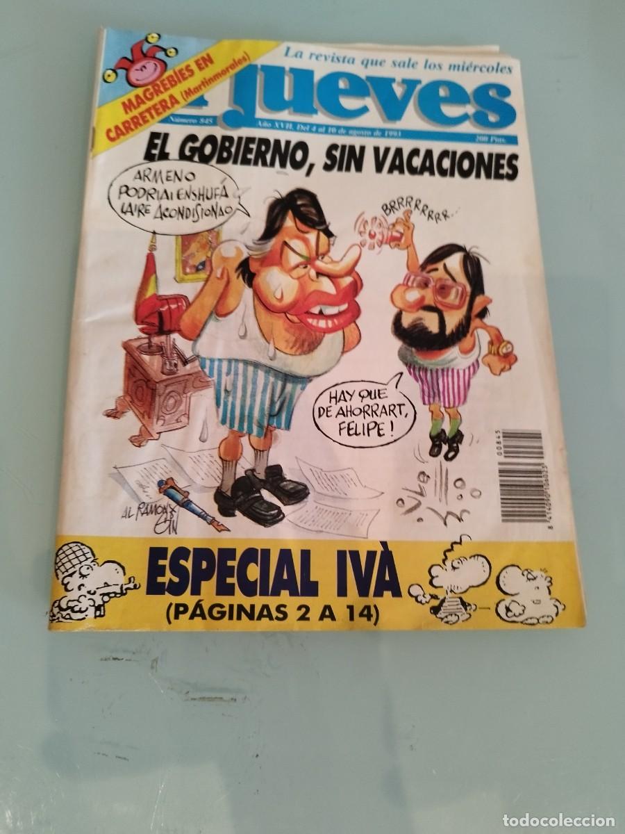 Coleccionismo de revista El Jueves: REVISTA EL JUEVES N&ordm; 845 A&Ntilde;O 1993. El gobierno sin vacaciones.