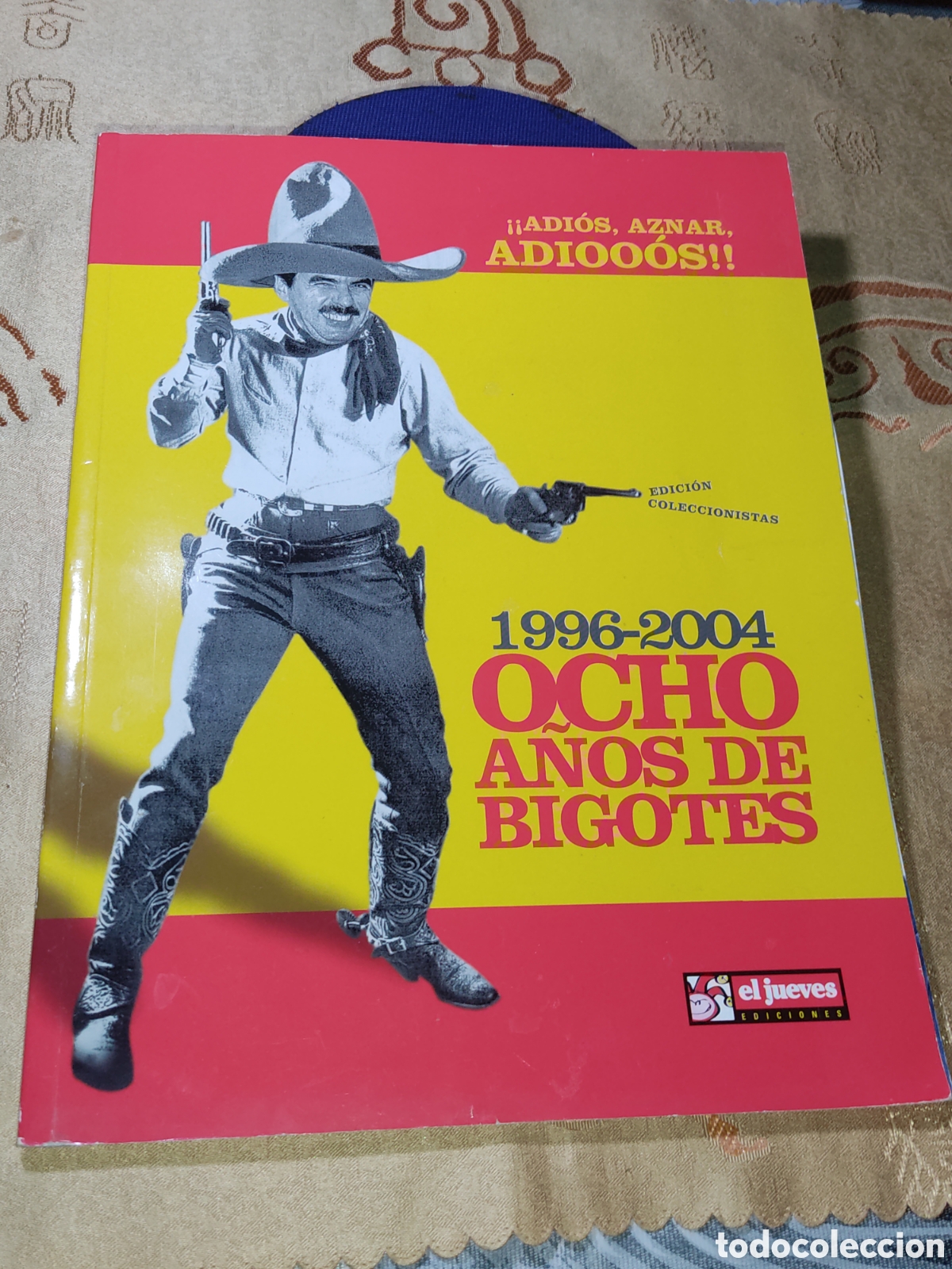 Coleccionismo de revista El Jueves: Revista el jueves & Adi&oacute;s Aznar 1996-2004 Ocho a&ntilde;os de bigote