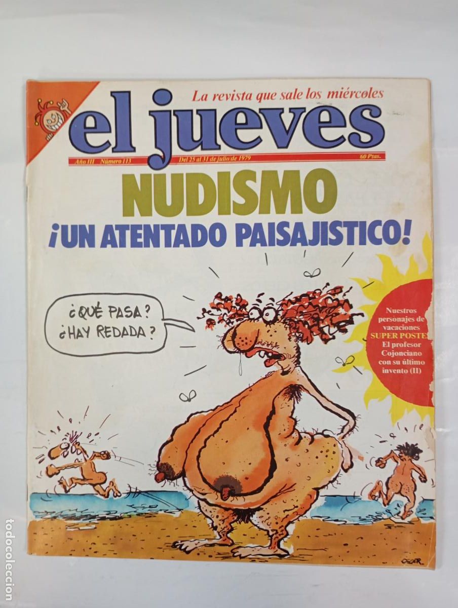 Coleccionismo de revista El Jueves: REVISTA EL JUEVES N&ordm; 113. 25 JULIO 1979. NUDISMO. A&Ntilde;O III. TDKR17