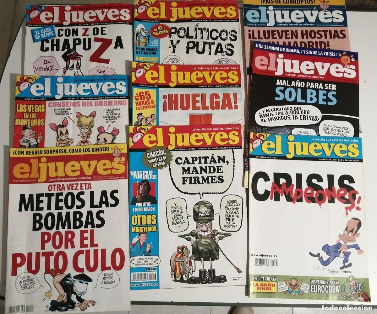 Coleccionismo de revista El Jueves: EL JUEVES LOTE 9 N&Uacute;MEROS DEL 1500-1700, CON P&Oacute;STER TODOS