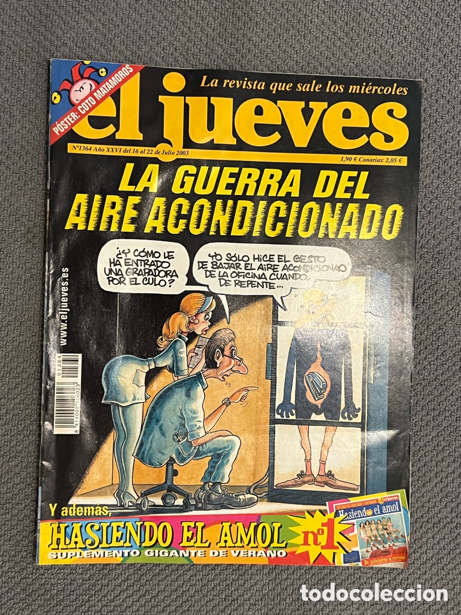 Coleccionismo de revista El Jueves: El JUEVES, No.1364 (a.2003) P&oacute;ster Central: Coto Matamoros.. Env&iacute;o Certificado 6&euro;