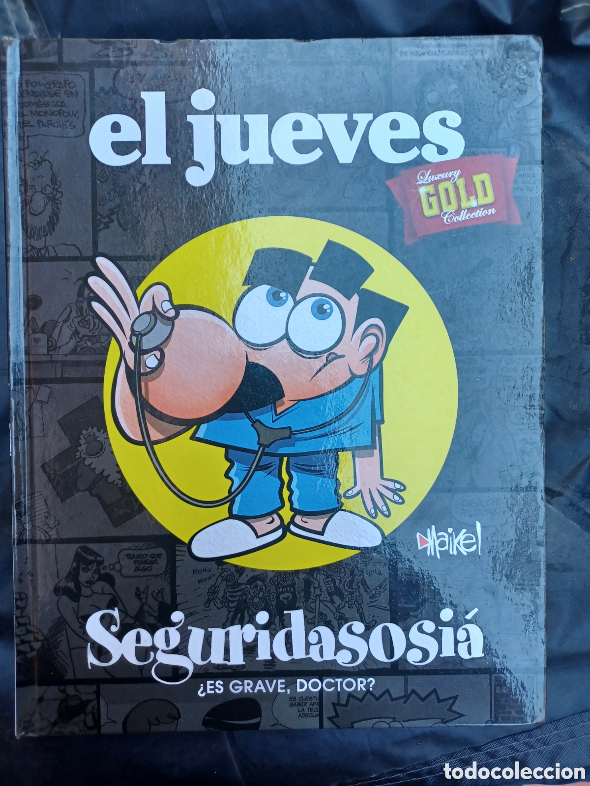 Coleccionismo de revista El Jueves: EL JUEVES SEGURIDASOSI&Aacute;