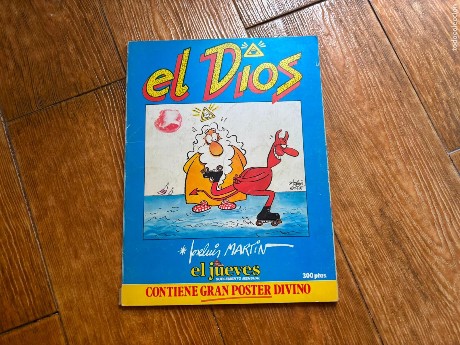 Coleccionismo de revista El Jueves: EL DIOS. JOSE LUIS MARTIN EDICIONES REVISTA EL JUEVES