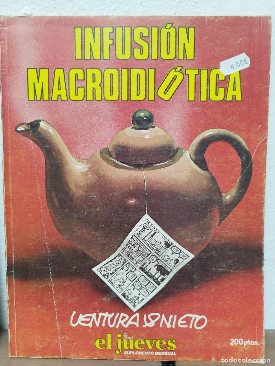 Coleccionismo de revista El Jueves: C&Oacute;MIC INFUSI&Oacute;N MACROIDI&Oacute;TICA - VENTURA Y NIETO - EL JUEVES SUPLEMENTO MENSUAL (1981)