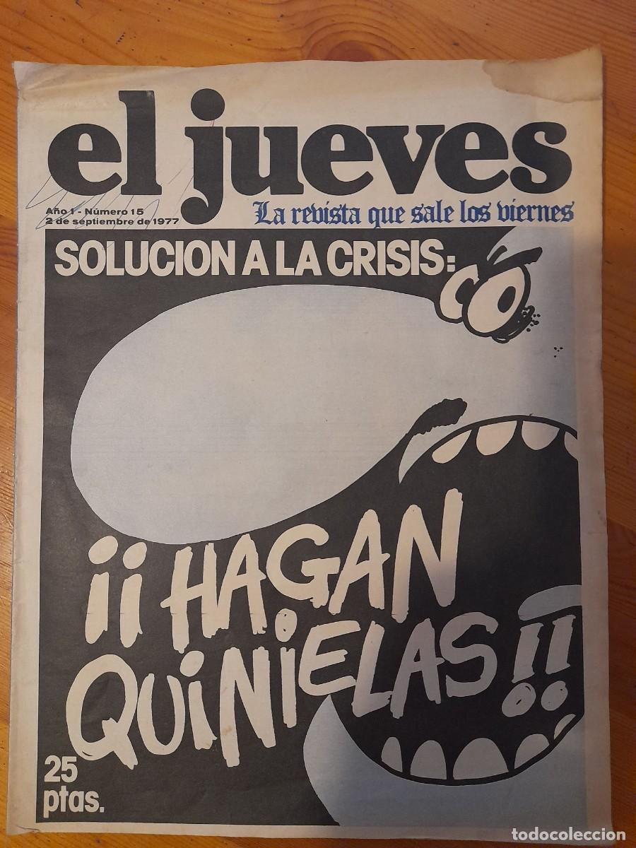 Coleccionismo de revista El Jueves: Revista El Jueves N&ordm; 15 (1977) &iexcl;&iexcl;Hagan Quinielas!! A&ntilde;o