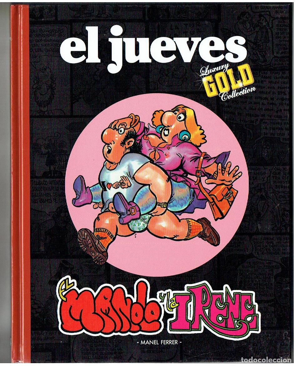 Coleccionismo de revista El Jueves: EL JUEVES. LUXURY GOLD COLLECTION. EL MANOLO Y LA IRENE. MANEL FERRER. 2008. (ST/PR 00. RUM)