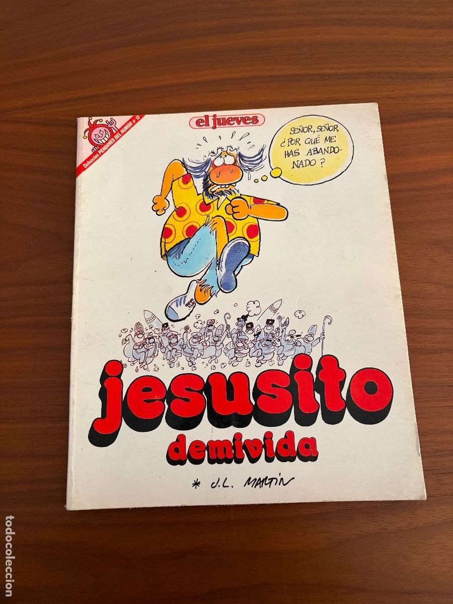 Coleccionismo de revista El Jueves: EL JUEVES COLECCI&Oacute;N PENDONES DEL HUMOR N&ordm; 13 , JESUSITO DEMIVIDA