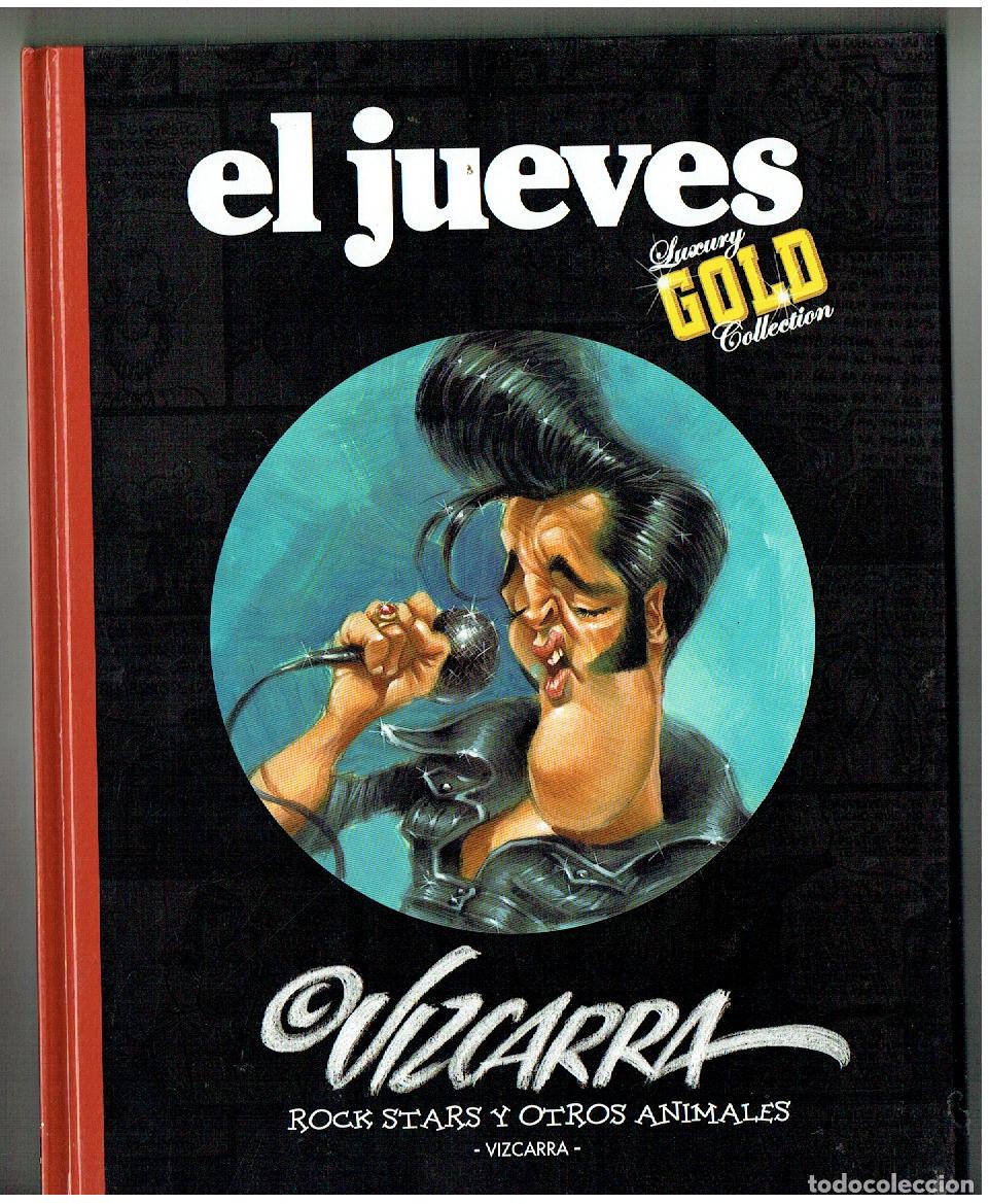 Coleccionismo de revista El Jueves: EL JUEVES. LUXURY GOLD COLLECTION. VIZCARRA. ROCK STARS Y OTROS ANIMALES. (ST/PR 00. RUM)