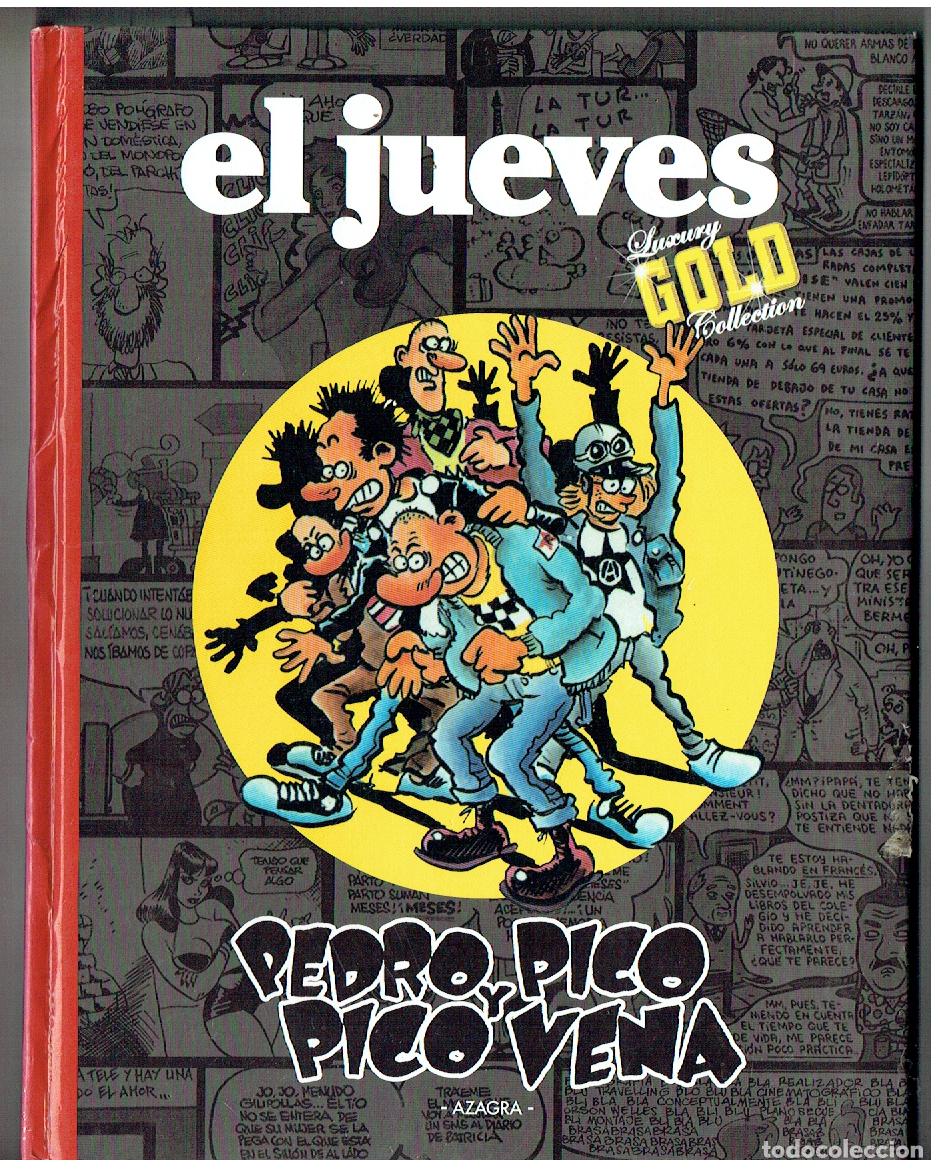 Coleccionismo de revista El Jueves: EL JUEVES. LUXURY GOLD. PEDRO PICO Y PICO VENA. AZAGRA. (ST/PR 00. RUM)