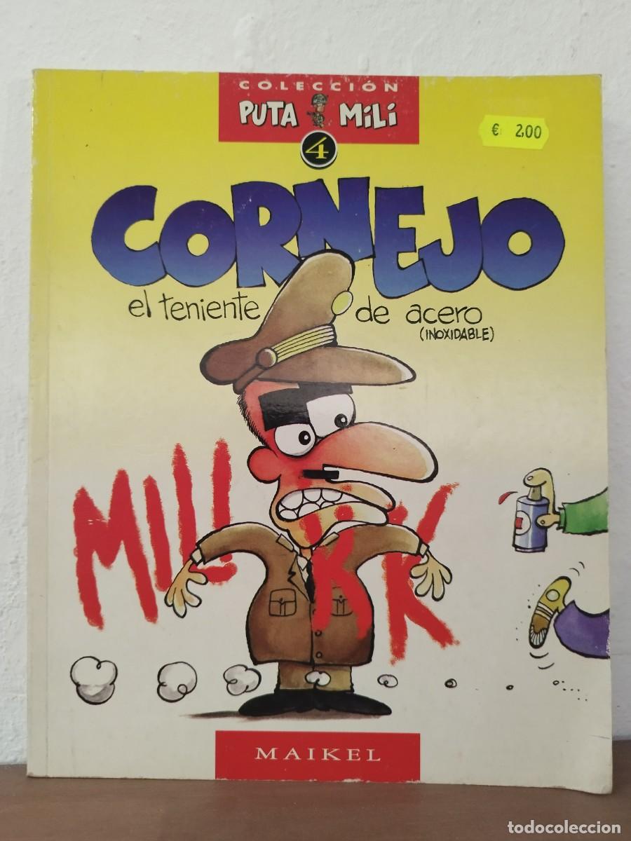 Collectionnisme de Magazine El Jueves: C&Oacute;MIC CORNEJO: EL TENIENTE DE ACERO - MAIKEL - COLECCI&Oacute;N PUTA MILI N&ordm; 4 (EL JUEVES)
