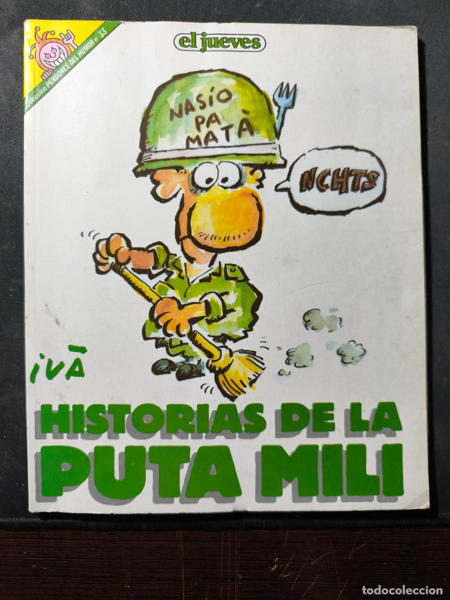 Coleccionismo de revista El Jueves: Historias de la puta mili estado bueno