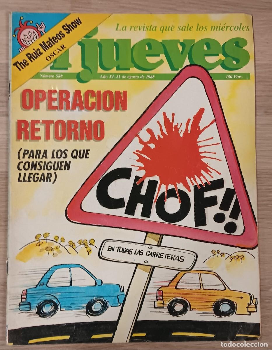 Coleccionismo de revista El Jueves: REVISTA COMIC EL JUEVES NUMERO 588