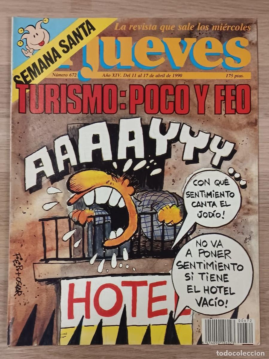 Coleccionismo de revista El Jueves: REVISTA COMIC EL JUEVES NUMERO 672