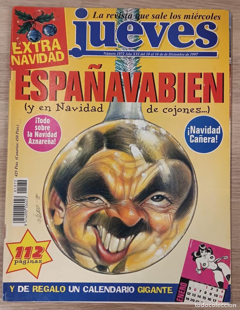 Coleccionismo de revista El Jueves: REVISTA COMIC EL JUEVES NUMERO 1072