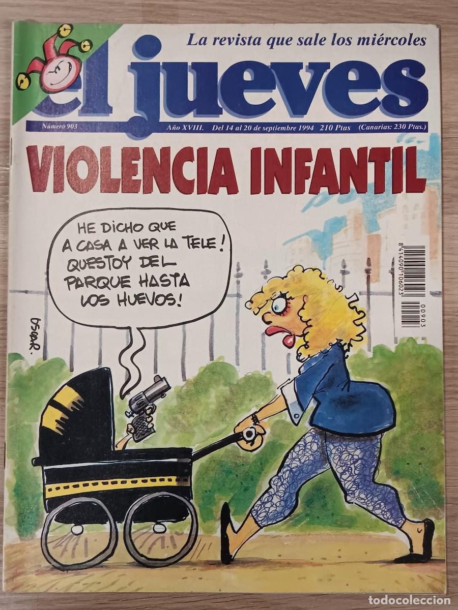 Coleccionismo de revista El Jueves: REVISTA COMIC EL JUEVES NUMERO 903