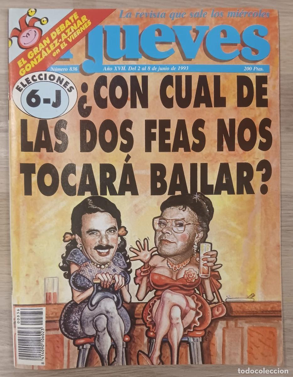 Coleccionismo de revista El Jueves: REVISTA COMIC EL JUEVES NUMERO 836