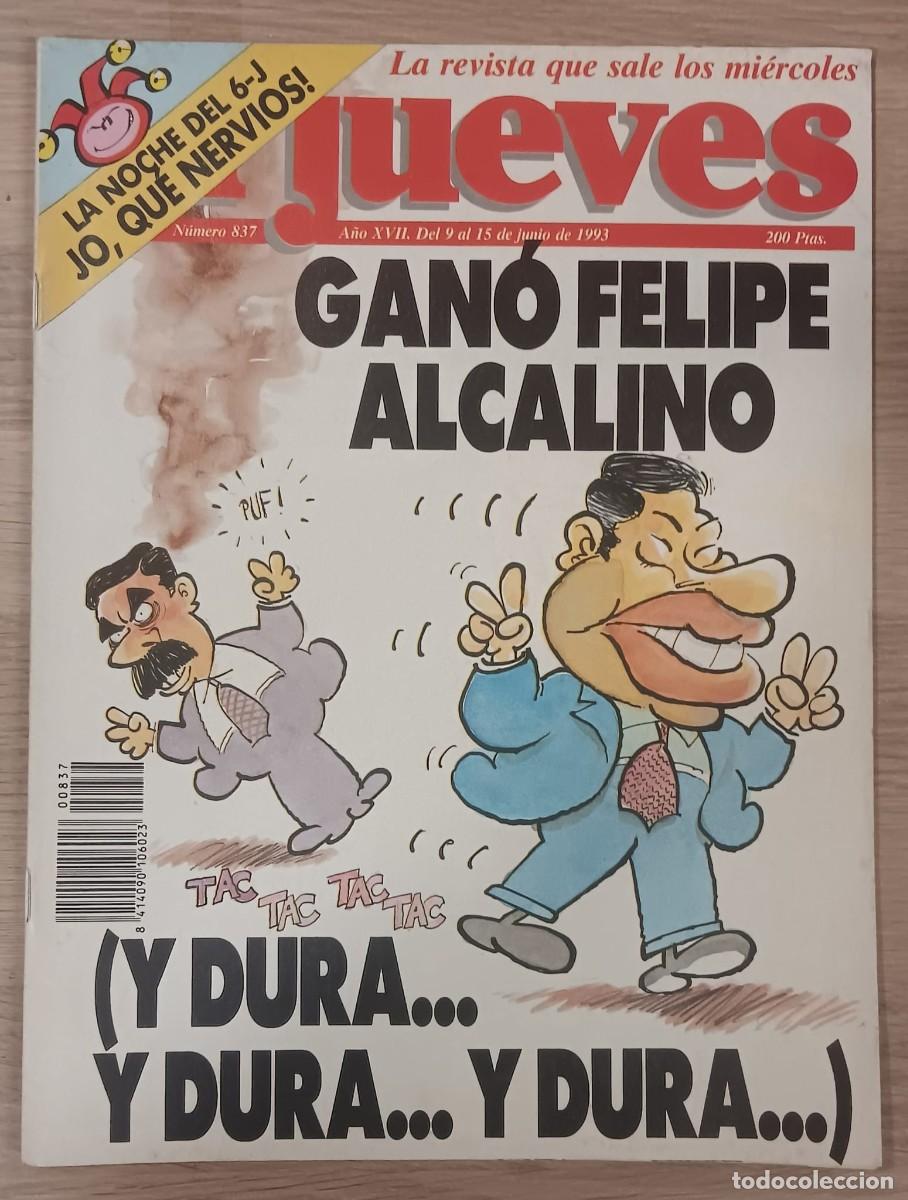 Coleccionismo de revista El Jueves: REVISTA COMIC EL JUEVES NUMERO 837