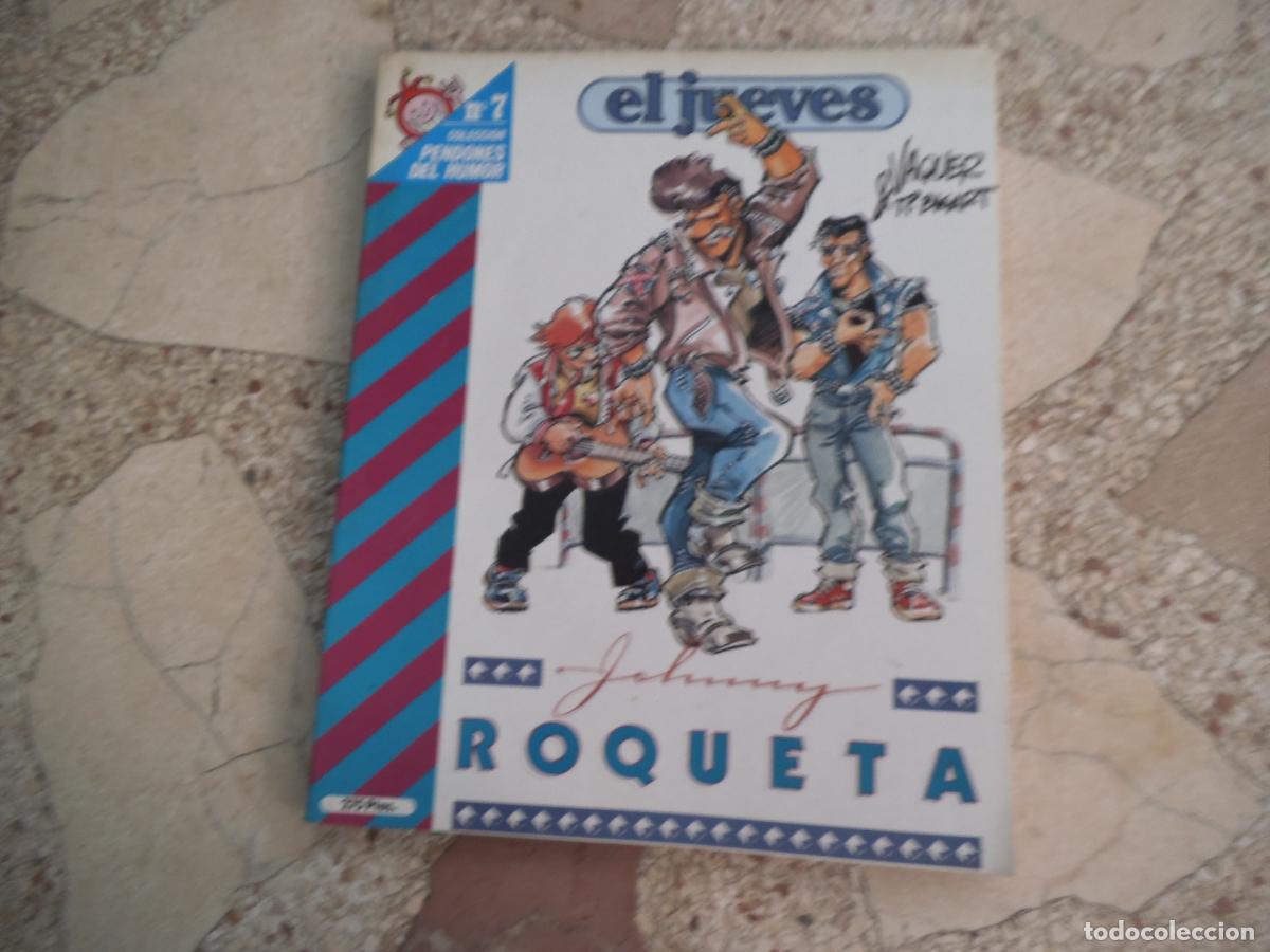Coleccionismo de revista El Jueves: el jueves, pendones del humor n&ordm; 7, johnny roqueta