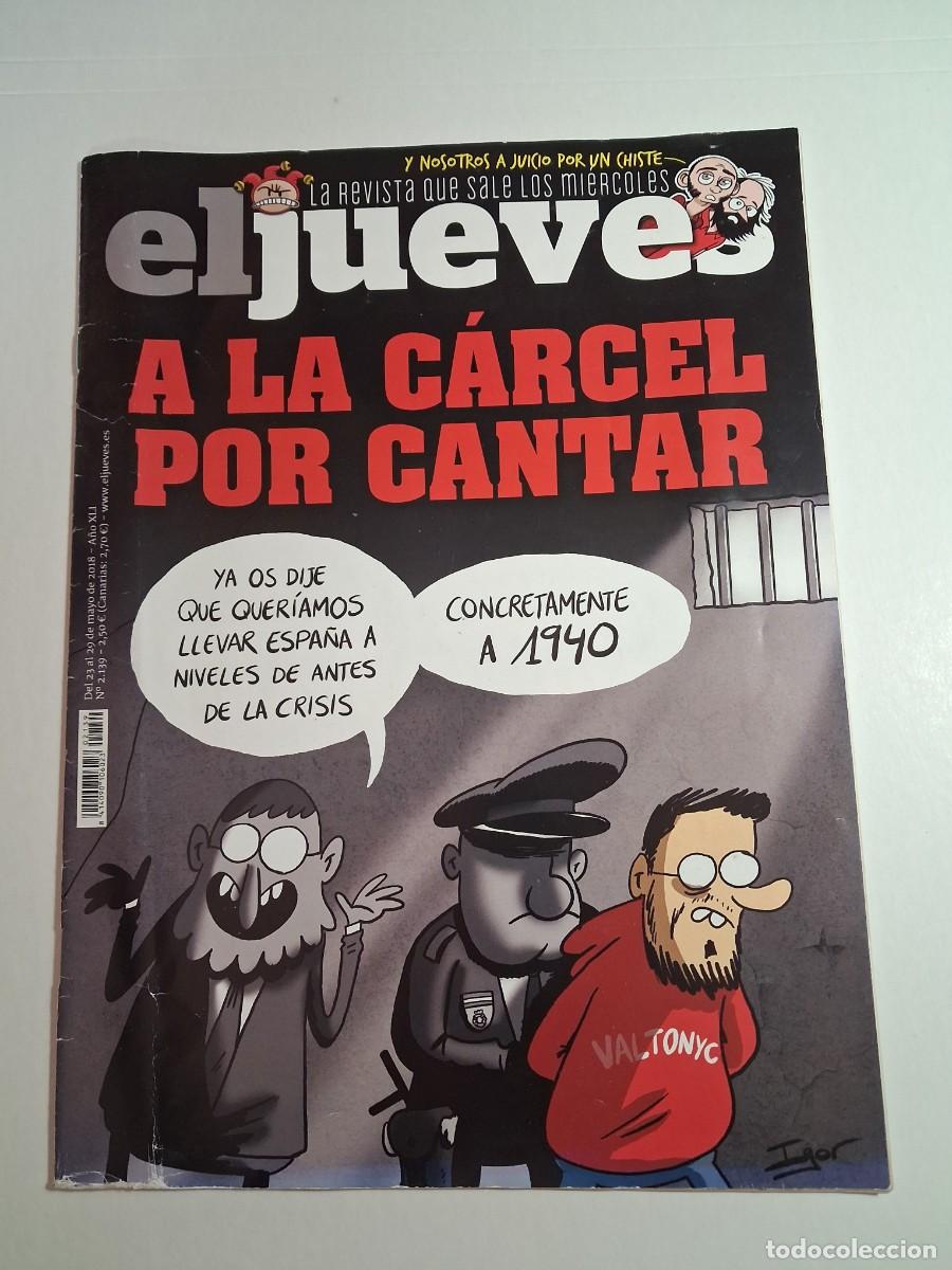 Coleccionismo de revista El Jueves: el jueves n&ordm; 2139. 23-29 mayo 2018 (buen estado)