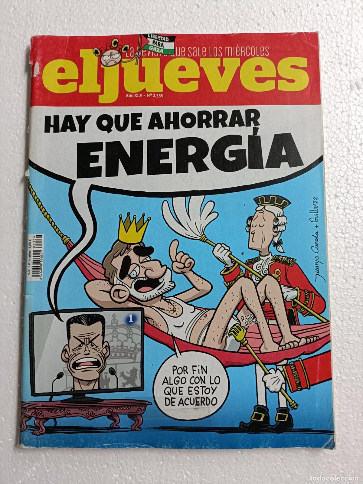 Coleccionismo de revista El Jueves: EL JUEVES 2.359. HAY QUE AHORRAR ENERG&Iacute;A. 74 P&Aacute;GINAS