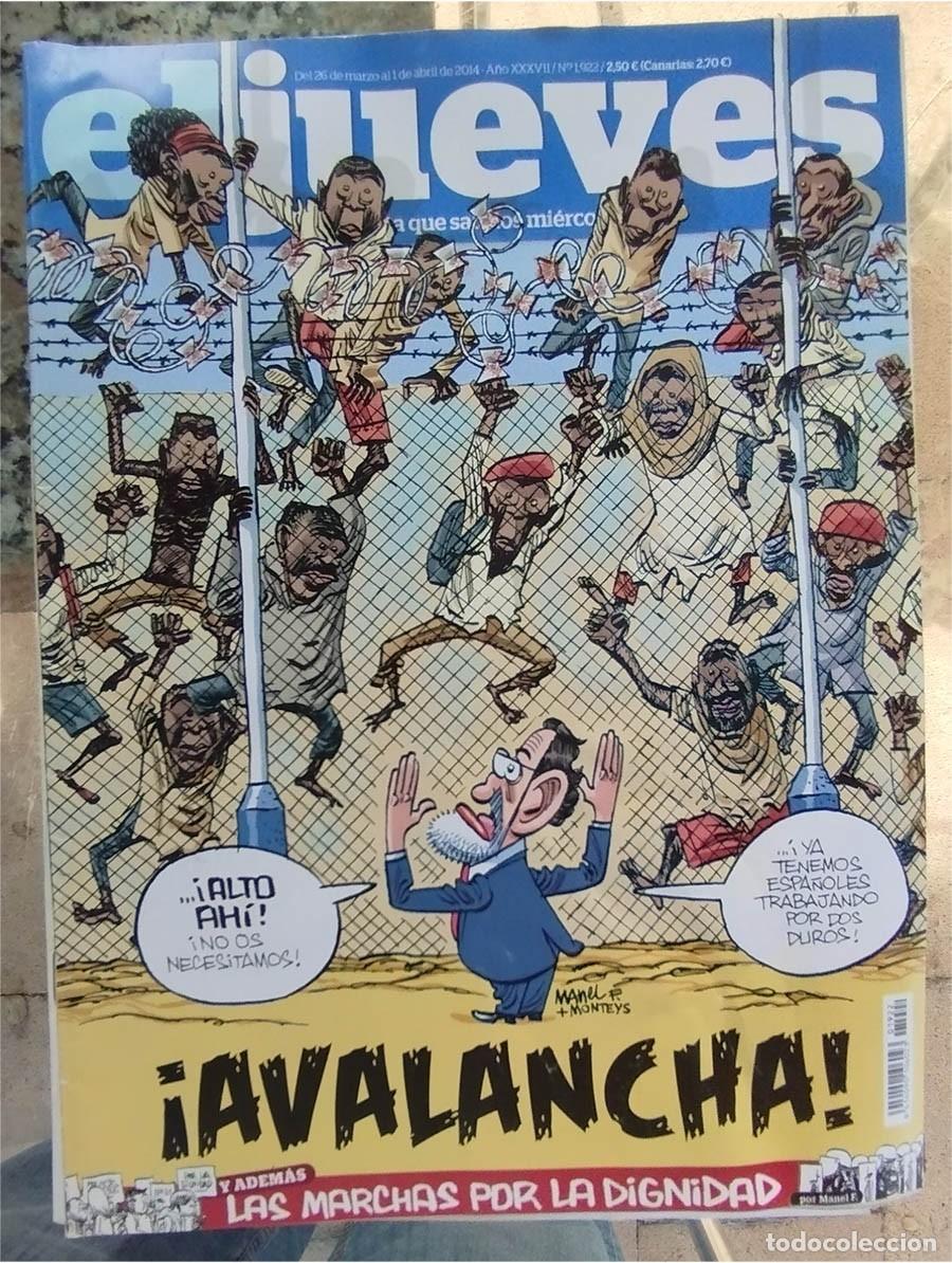 Coleccionismo de revista El Jueves: AVALANCHA LAS MARCHAS POR LA DIGNIDAD EL JUEVES 26 DE MARZO 2014
