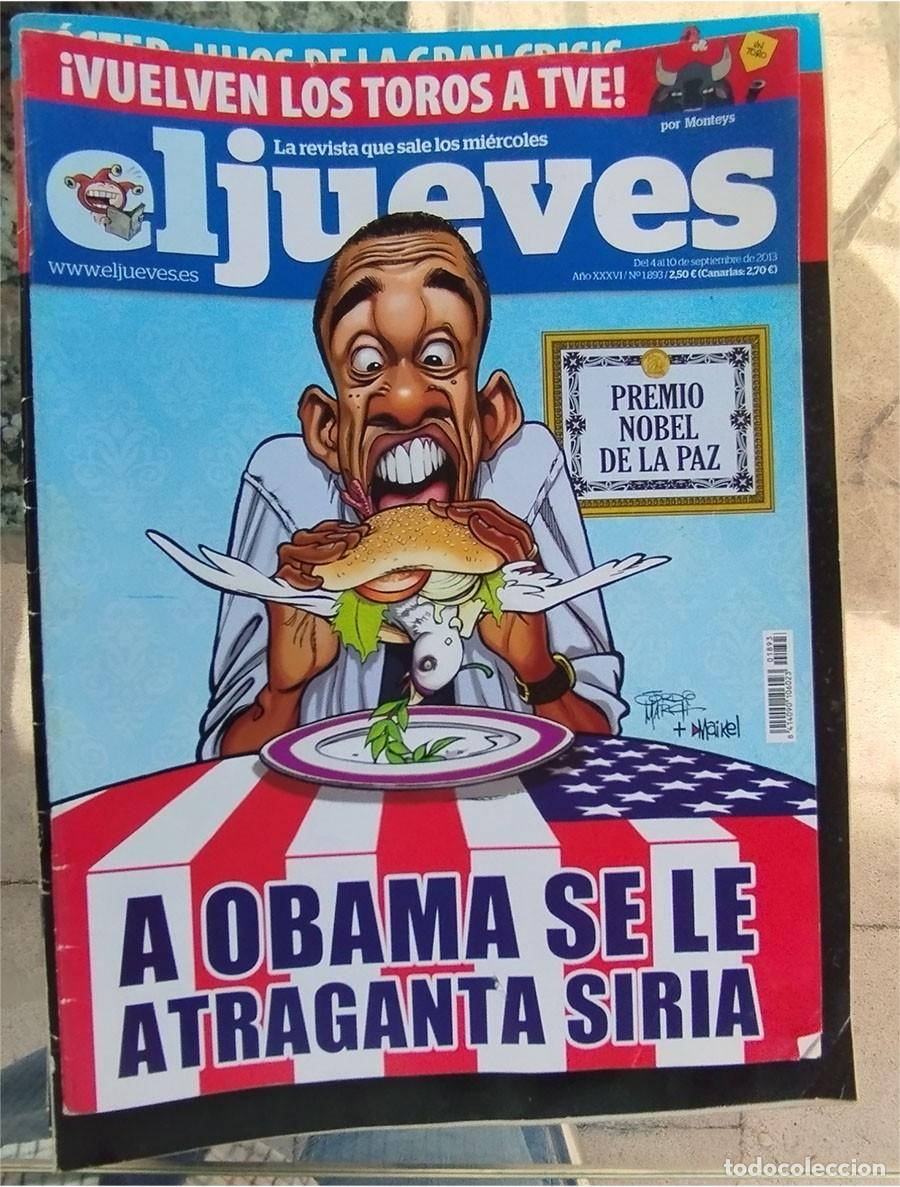 Coleccionismo de revista El Jueves: A OBAMA SE LE ATRAGANTA SIRIA VUELVEN LOS TOROS A TVE EL JUEVES 4 DE SEPTIEMBRE 2013