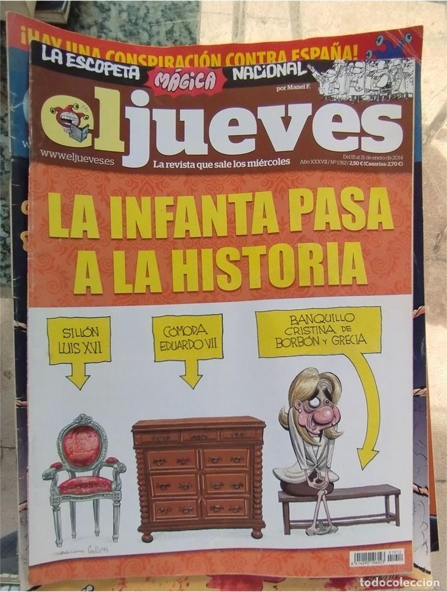 Coleccionismo de revista El Jueves: LA INFANTA PASA A LA HISTORIA LA ESCOPETA MAGICA NACIONAL EL JUEVES 15 DE ENERO 2014