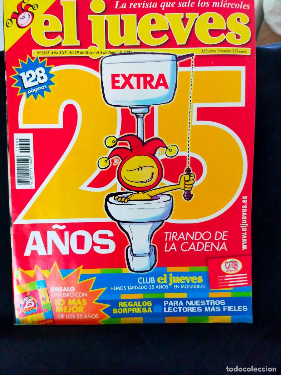 Coleccionismo de revista El Jueves: EL JUEVES. EXTRA 25 A&Ntilde;OS. N&ordm; 1305. 2002.